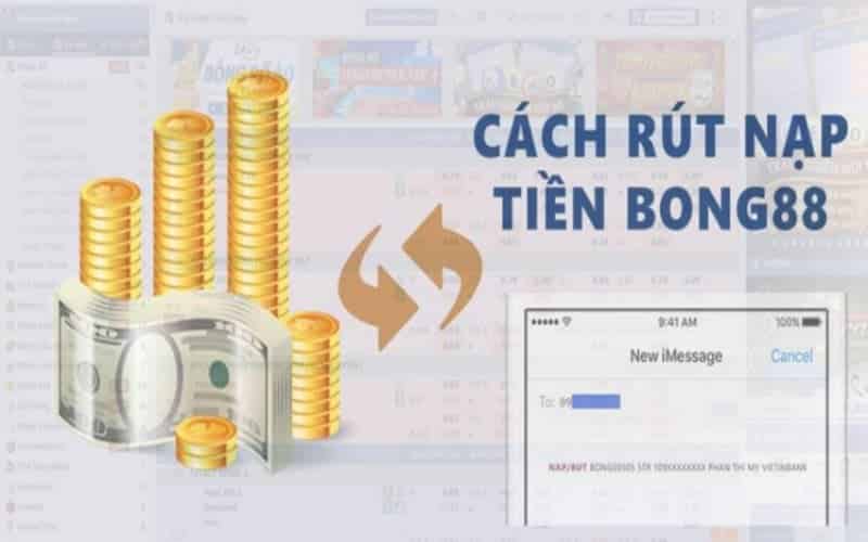 Điều kiện để rút tiền Bong88