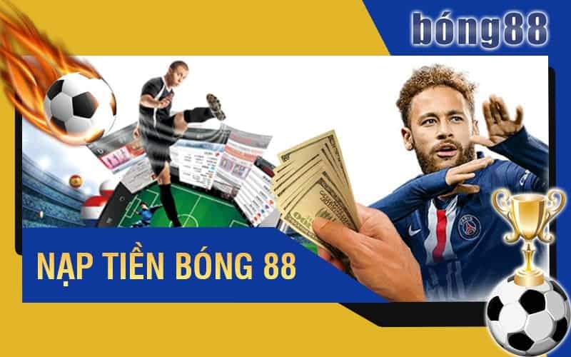 Những lưu ý khi nạp tiền tại Bong88